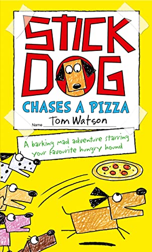 Imagen de archivo de Stick Dog Chases a Pizza a la venta por Blackwell's