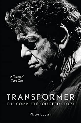 Stock image for Transformer: The Complete Lou Reed Story for sale by HPB-Emerald