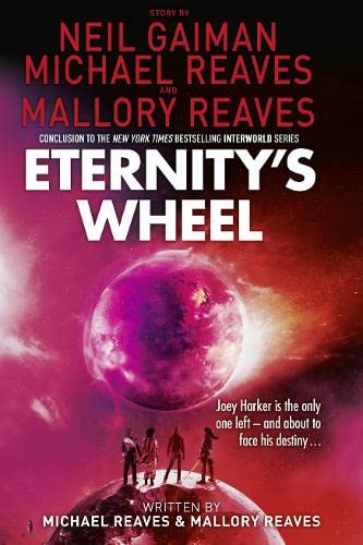 Imagen de archivo de Eternity  s Wheel (Interworld, Book 3) a la venta por Stephen White Books