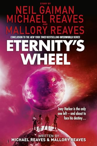 Stock image for Eternitys Wheel (Interworld, Book 3) for sale by Stephen White Books