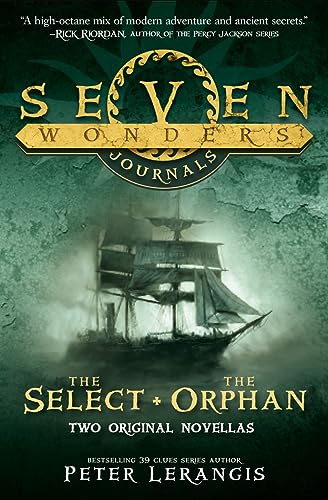 Stock image for The Select and The Orphan (Seven Wonders Journals) for sale by WorldofBooks