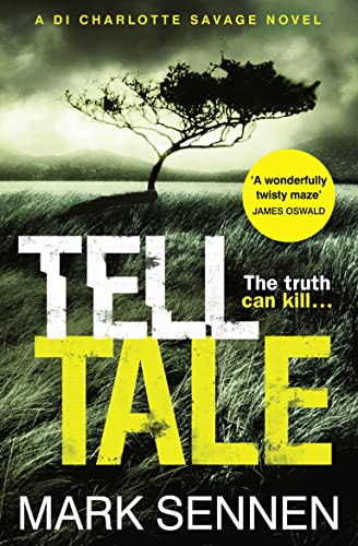 Imagen de archivo de Tell Tale: a DI Charlotte Savage Novel a la venta por Better World Books