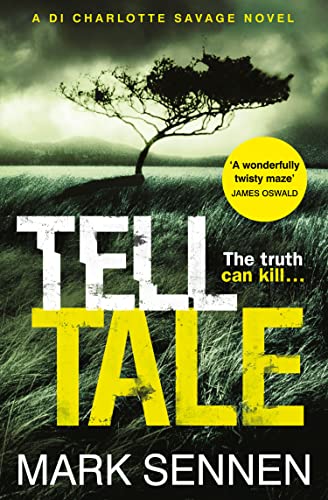 Stock image for Tell Tale: A DI Charlotte Savage Novel for sale by AwesomeBooks