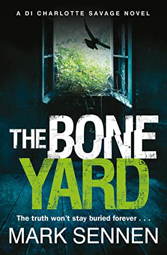 Stock image for The Boneyard: A gripping serial killer crime thriller for sale by WorldofBooks