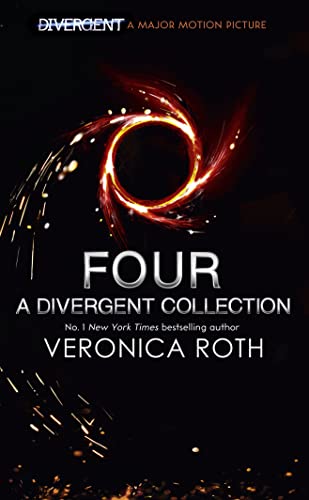 Stock image for Four: A Divergent Collection (Divergent, 4) for sale by WorldofBooks