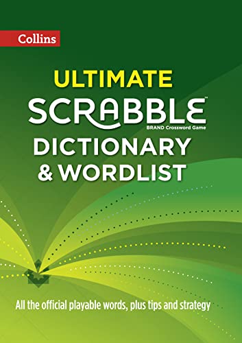 Beispielbild fr Collins Ultimate Scrabble Dictionary and Wordlist: All the official playable words, plus tips and strategy zum Verkauf von WorldofBooks