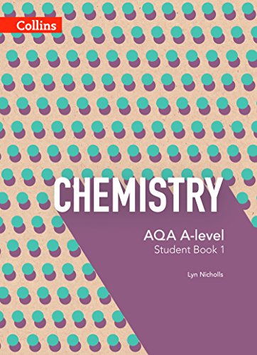 Stock image for AQA A Level Chemistry Year 1 and AS Student Book (Collins AQA A Level Science) for sale by Chiron Media
