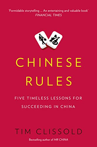 9780007590285: Chinese rules [Lingua Inglese]: Five Timeless Lessons for Succeeding in China