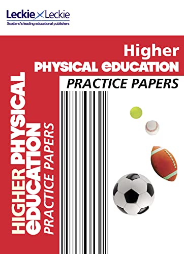 Stock image for Practice Papers for SQA Exams ? CfE Higher Physical Education Practice Papers for SQA Exams for sale by GF Books, Inc.
