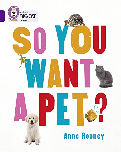 9780007591169: So You Want A Pet?: Band 08/Purple