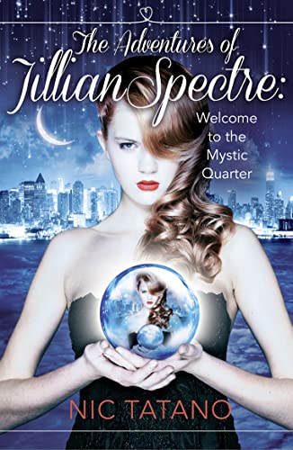 Beispielbild fr The Adventures of Jillian Spectre (Harperimpulse Young Adult Romance) zum Verkauf von Wonder Book