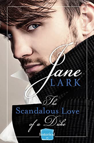 Stock image for The Scandalous Love of a Duke: A romantic and passionate regency romance (The Marlow Family Secrets) (Book 3) for sale by Ezekial Books, LLC