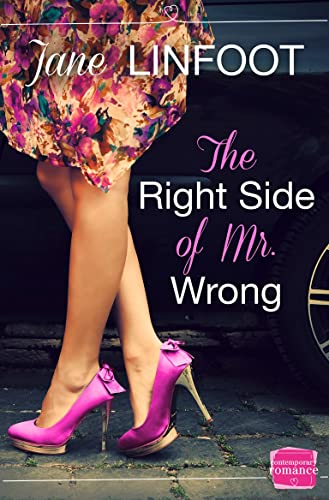 Stock image for The Right Side of Mr Wrong (Harperimpulse Contemporary Romance) for sale by Book Deals