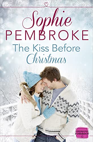 Stock image for The Kiss Before Christmas: A Christmas Romance Novella for sale by WorldofBooks