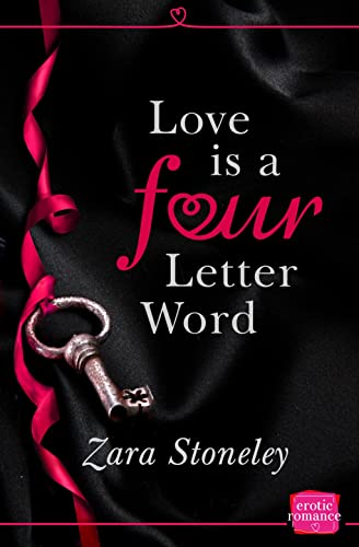 Stock image for Love is a 4 Letter Word (Harperimpulse Erotic Romance) for sale by GF Books, Inc.