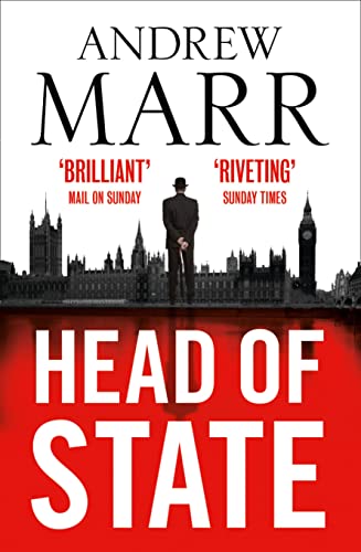 Stock image for Head of State: The Bestselling Brexit Thriller for sale by AwesomeBooks