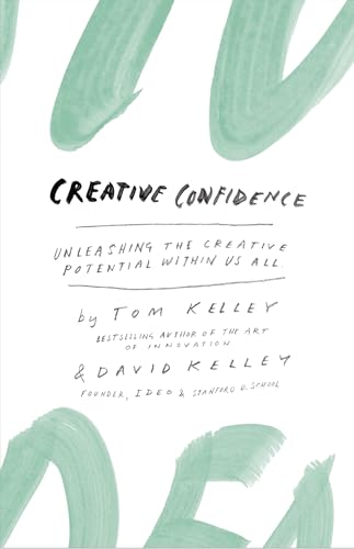 Beispielbild fr Harper Collins India Creative Confidence: Unleashing The Creative Potential Within Us All zum Verkauf von WorldofBooks