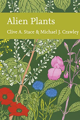 Stock image for ALIEN PLANTS. By Clive A. Stace & Michael J. Crawley. Collins New Naturalist Library No. 129. De Luxe Leather-bound Limited Edition. for sale by Coch-y-Bonddu Books Ltd