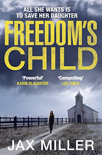 Imagen de archivo de FREEDOM'S CHILD a la venta por WorldofBooks