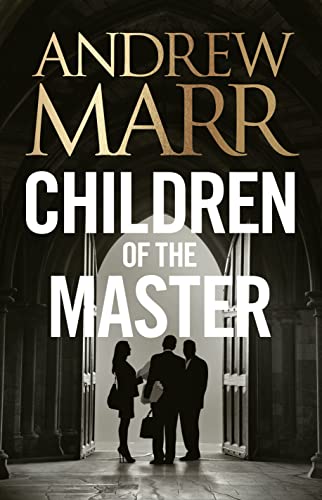 9780007596454: Children of the Master