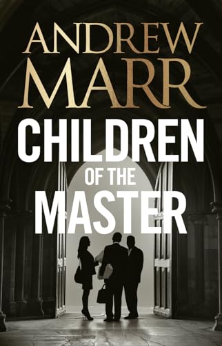 9780007596478: Children of the Master