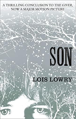 9780007597307: Son (The Giver Quartet): The fourth novel in the classic science-fiction fantasy adventure series for kids