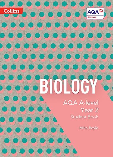 Stock image for AQA A Level Biology Year 2 Student Book (Collins AQA A Level Science) for sale by WorldofBooks