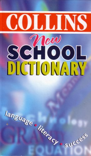 Stock image for COLLINS NEW SCHOOL DICTIONARY for sale by WorldofBooks