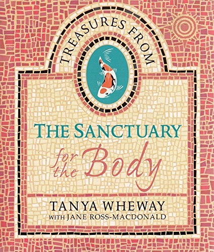 Stock image for TREASURES FROM THE SANCTUARY FOR THE BODY. for sale by WorldofBooks