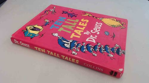 9780007606283: Ten Tall Tales by Dr. Seuss [ 10 Tall Tales ]
