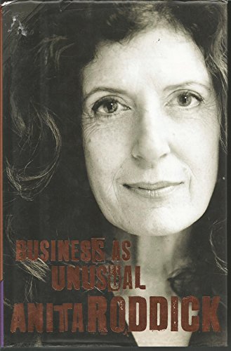 9780007606740: Business As Unusual: The Triumph of Anita Roddick