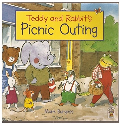 9780007610136: Teddy and Rabbit's Picnic Outing