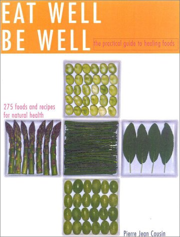 Beispielbild fr Eat Well Be Well zum Verkauf von Better World Books: West