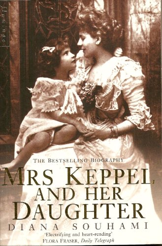 Imagen de archivo de Mrs. Keppel and Her Daughter a la venta por Better World Books: West