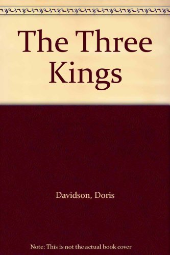 Stock image for The Three Kings for sale by WorldofBooks