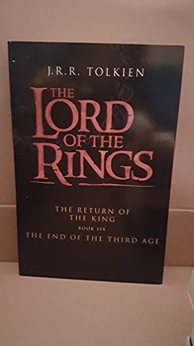 9780007635573: The End of the Third Age (The Lord of the Rings, Book 6)