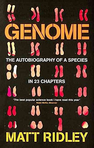 Imagen de archivo de Genome - Autobiography Of A Species In 23 Chapters a la venta por Better World Books