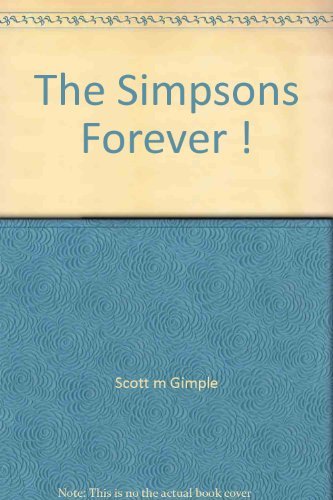 Imagen de archivo de The Simpsons Forever ! a la venta por AwesomeBooks