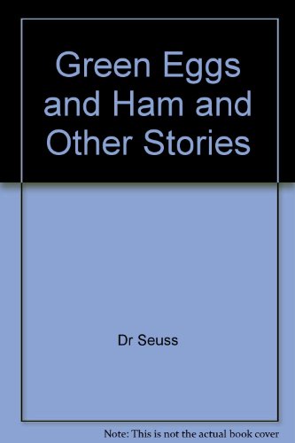 9780007637003: Green Eggs and Ham and Other Stories