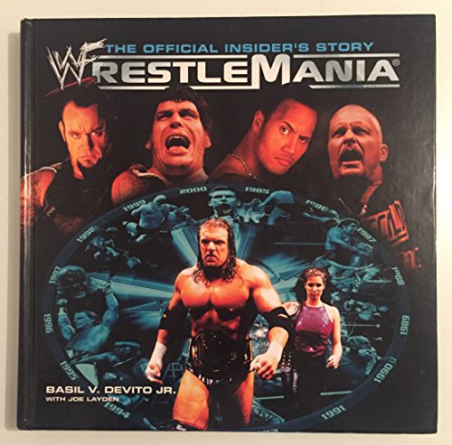 Beispielbild fr The Official Insider's Story Wrestle Mania zum Verkauf von WorldofBooks