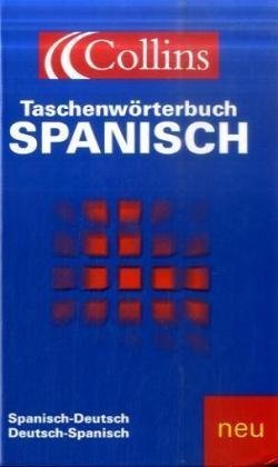Collins Taschenwörterbuch Spanisch. Sonderausgabe: Deutsch-Spanisch / Spanisch-Deutsch (Dictionary) - Christine Susie Beattie und Joyce Littlejohn (Red.), Bahr