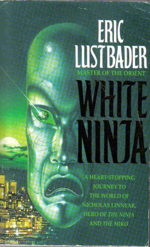 Stock image for White Ninja for sale by Brit Books