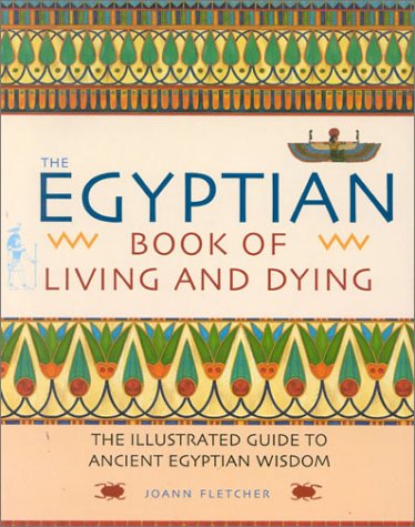 Stock image for The Egyptian Book of Living and Dying for sale by HPB-Emerald