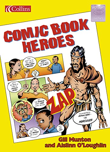 Comic Book Heroes (Spotlight on Fact) (9780007657612) by Aislinn O'Loughlin