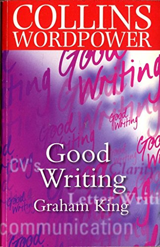 9780007659876: Collins Wordpower. Good Writing