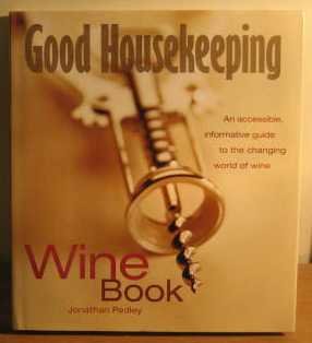 Stock image for Good Housekeeping Wine Book for sale by Cottage Books