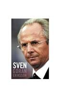 Stock image for Sven Goran Eriksson for sale by The London Bookworm