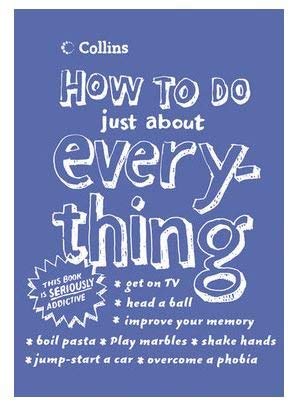Stock image for How to Do Just About Everything for sale by ThriftBooks-Dallas