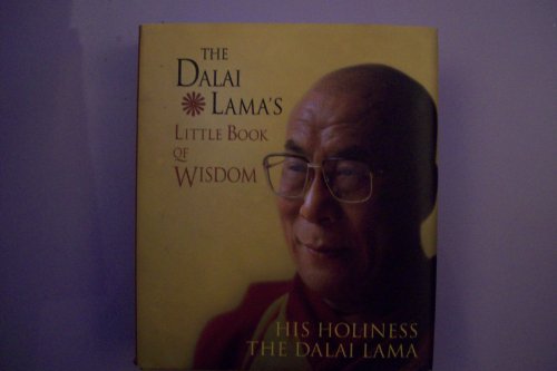 Beispielbild fr The Dalai Lamas Little Book Of Wisdom zum Verkauf von Reuseabook