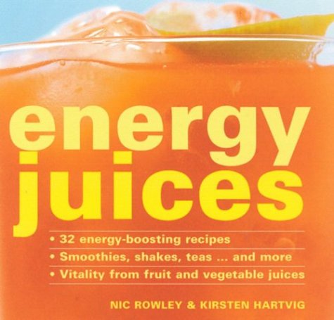 Beispielbild fr Energy Juices zum Verkauf von Wonder Book